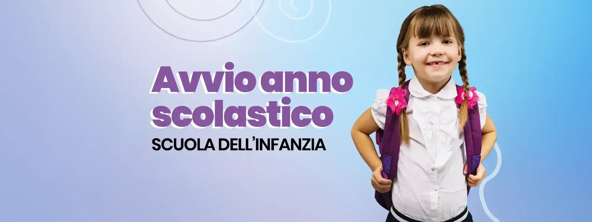 Scuola dell’infanzia – Avvio anno scolastico 2025-26